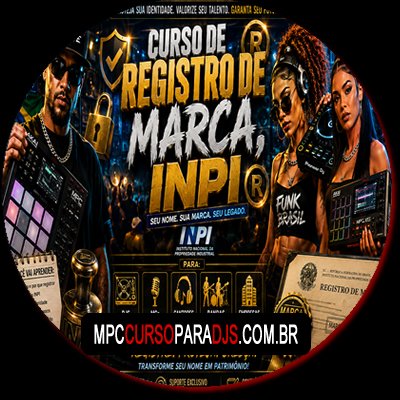Curso de Registro de Marca para DJ, MC, Banda, Empresas e Negócios